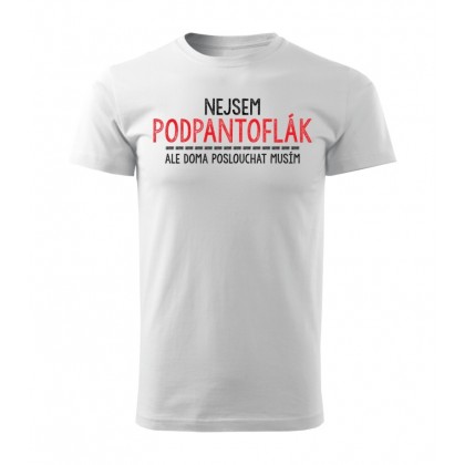 Nejsem podpantoflák